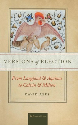 David Aers | Versions of Election | Buch | Englisch (2020) | EAN 9780268108656