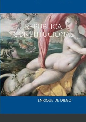 Enrique de Diego | REPUBLICA CONSTITUCIONAL | Taschenbuch | Spanisch (2022)