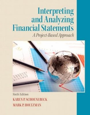 Interpreting and Analyzing Financial Statements Paperback