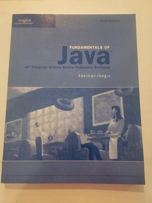 Fundamentals of Java : Ap* Computer Science Review Companion by Nicholas Adelman
