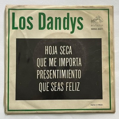 LOS DANDYS - HOJA SECA - MEXICAN 7'' EP PS, BOLERO