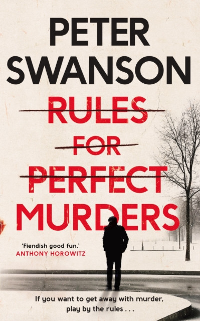 Rules for Perfect Murders by Peter Swanson (Paperback Book)