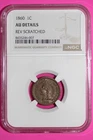 1860 Indian Head Cent Penny AU Details Rev Scratched NGC Certified Authentic 901