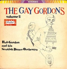ROB GORDON AND HIS SCOTTISH DANCE BAND THE GAY GORDONS VOL 2  LP