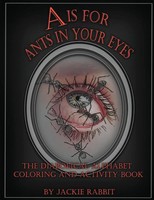 Jackie Rabbit | A Is For Ants In Your Eyes | Taschenbuch | Englisch (2022)