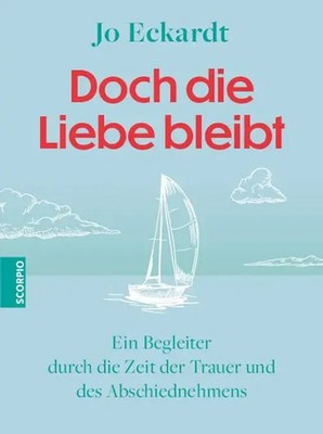 Doch die Liebe bleibt | Jo Eckardt | Buch | 128 S. | Deutsch | 2024
