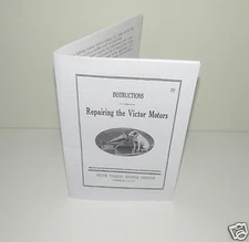 Repairing Victor & Victrola Motors Phonograph Gramophone Instructions Manual 