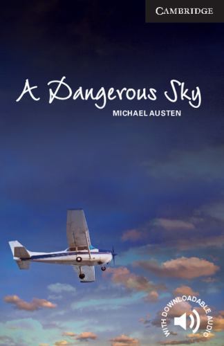 A Dangerous Sky Level 6 Advanced Austen EFL Paperback Cambridge University Press