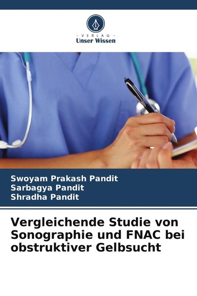 Swoyam Prakash Pandit (U. A.) | Vergleichende Studie Von Sonographie Und Fnac...-image