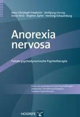 Hans-Christoph Friederich (u. a.) | Anorexia nervosa | Taschenbuch | Deutsch