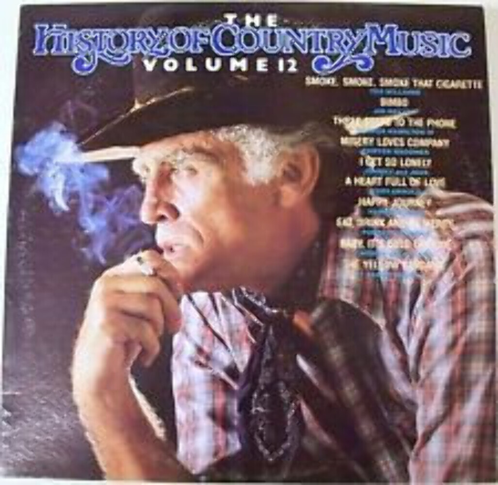 Various - The History Of Country Music Volume 12 - Radiant - RRC 1024 ...