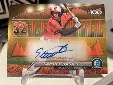 2024 Bowman Samuel Basallo Scouts' Top 100 Gold Refractor Auto /50 Orioles