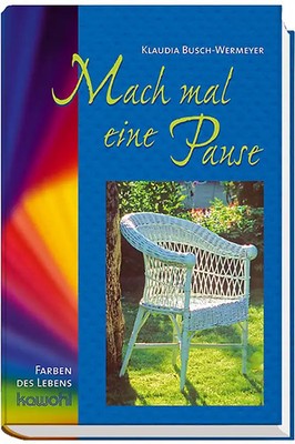 Mach mal eine Pause
