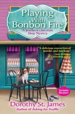 Playing With Bonbon Fire: A Southern Chocolate Shop Mystery - VERY GOOD
