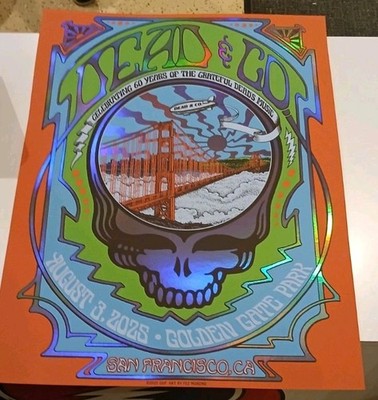 New 2025 Dead and Company & Co. Foil Poster Golden Gate Park
