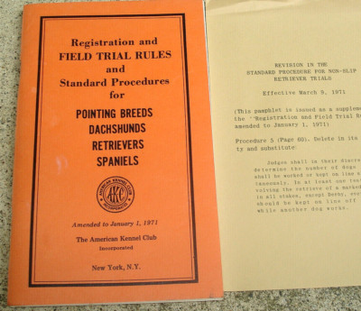 Vintage 1971 Rule Book FIELD TRIAL RULES POINTER DACHSUND RETRIEVER SPANIEL AKC