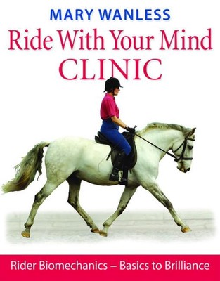 Ride with Your Mind Klinik: Fahrer-Biomechanik - Von den Grundlagen zur Brillanz von Ma