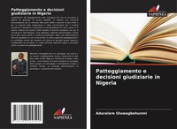 Aduralere Oluwagbohunmi | Patteggiamento E Decisioni Giudiziarie In Nigeria