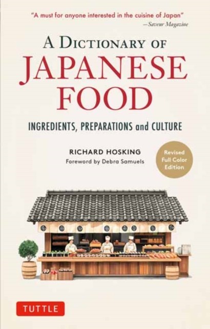 The Illustrated Dictionary of Japanese Food by Richard Hosking (Paperback Book)