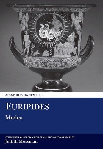 Euripides: Medea by Judith Mossman - 9780856687884