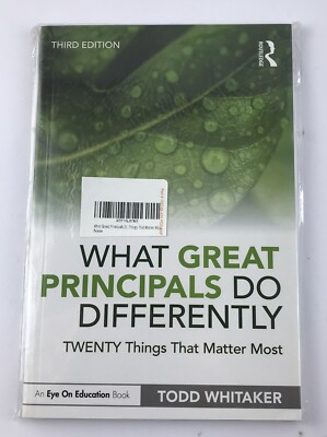 What Great (School) Principals Do Differently by Todd Whitaker (Paperback 2020)