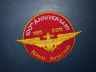US Navy NAVAL AVIATION 100th Anniversary 1911 2011 Patch
