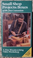 Small Shop Projects: Boxes with Jim Cummins, VHS Fine Woodworking Video Workshop