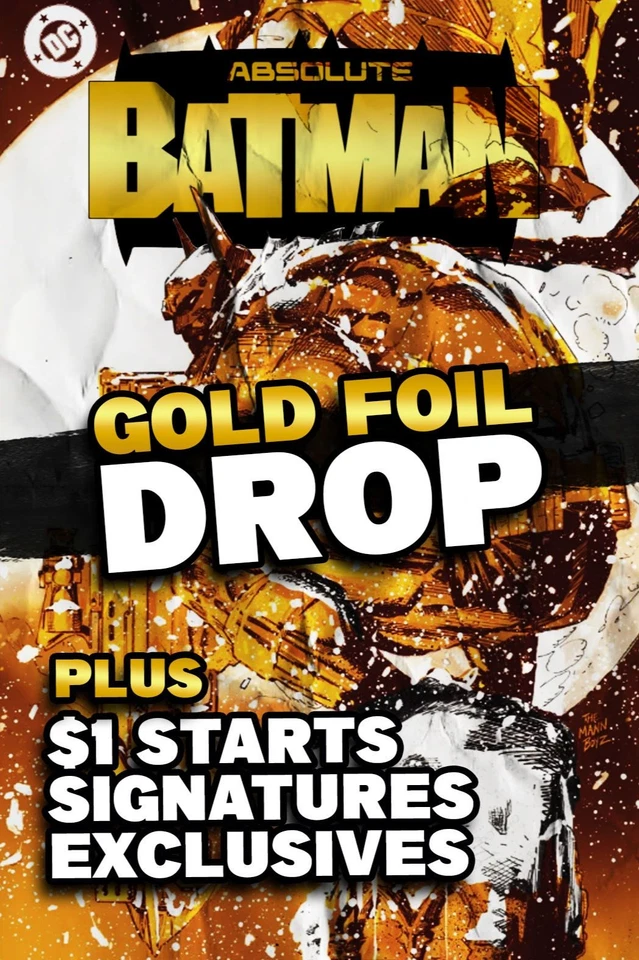 ABSOLUTE BATMAN CLAY MANN GOLD FOIL DROP! + $1 STARTS