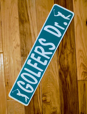 GOLFERS DRIVE Novelty Street Sign 23x5 Vinyl Sport Player Gift Golfing