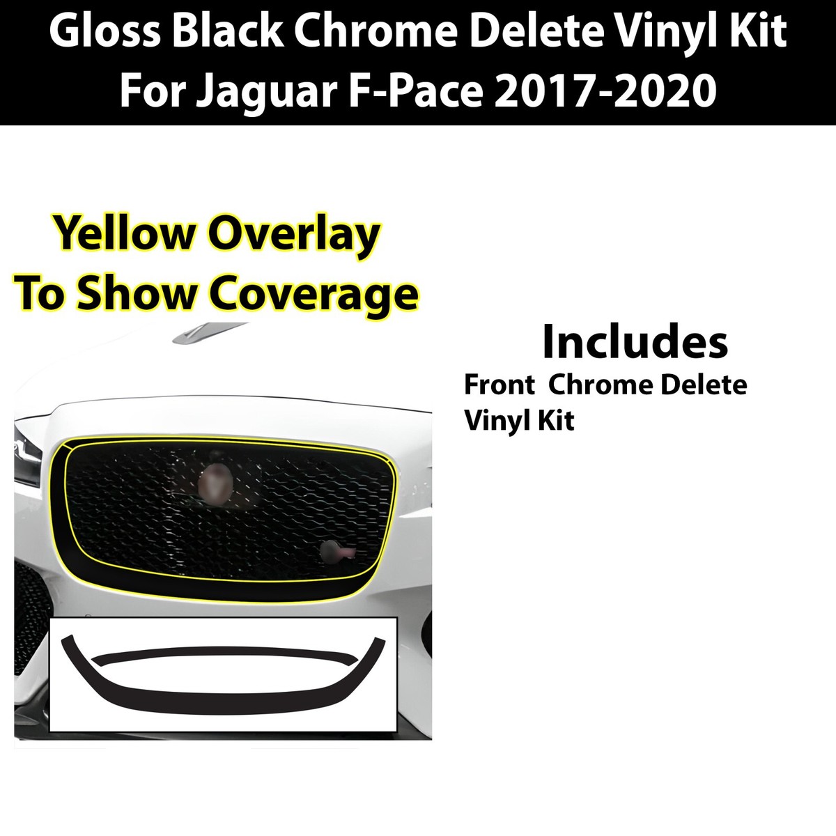Fits Jaguar F-Pace 2017-2020 Front Grille Chrome Delete Decal