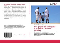 Los Grupos De Autoayuda Y La Terapia Racional Emotiva Alma Lidia Martinez Oliver
