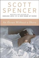 An Ocean Without A Shore | Scott Spencer | Englisch | Taschenbuch | Ecco Press