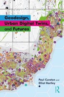 Elliot Hartley (U. A.) | Geodesign, Urban Digital Twins, And Futures | Buch