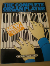 The Complete Organ Player. Book Three, Kenneth Baker. vgc