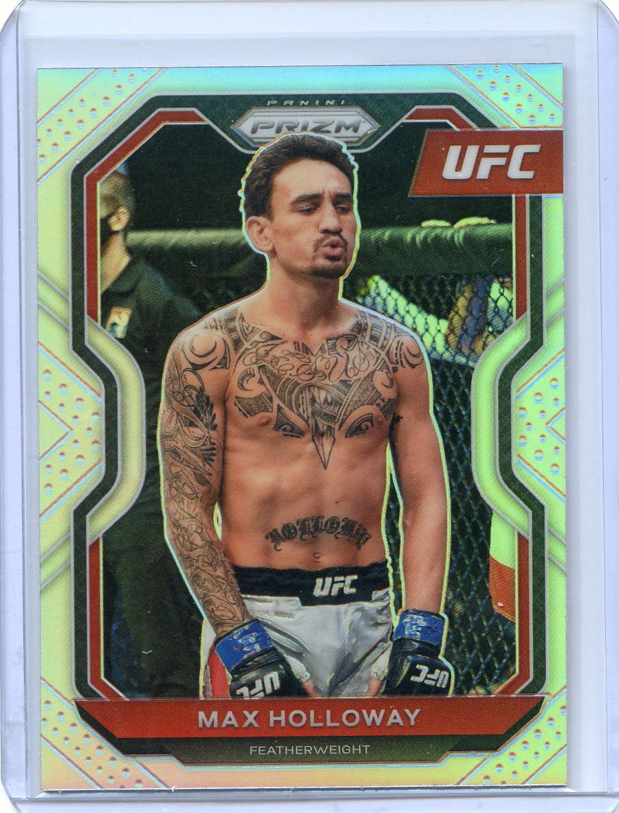 2021 Panini Prizm UFC MAX HOLLOWAY Silver Prizm Card No 77