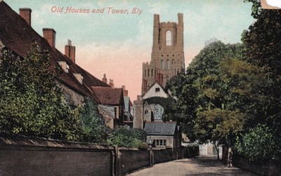 ALTE HÄUSER UND TURM ~ ELY ~ CAMBRIDGESHIRE ~ UNBESPIELT