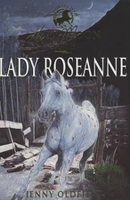 Lady Roseanne (Horses of Half Moon Ranch) - paperback Oldfield, Jenny
