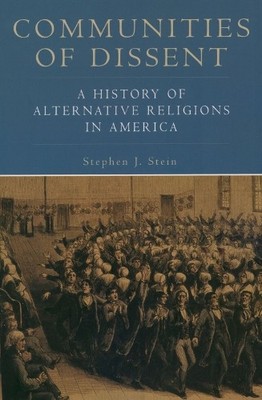 Stephen J. Stein Communities of Dissent (Taschenbuch)
