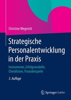 Christine Wegerich / Strategische Personalentwicklung In Der P ...9783662436981