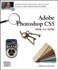 Adobe Photoshop CS5 One-On-One Paperback Deke McClelland