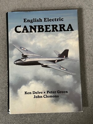 English Electric Canberra - Ken Delve - Peter Green - John Clemons - 1992 - TOP!