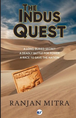 The Indus Quest Ranjan Mitra Taschenbuch Englisch 2023 Clever Fox Publishing