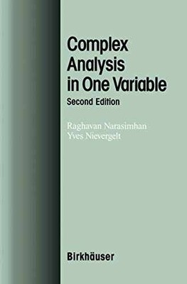 Complex Analysis in - Hardcover, by Narasimhan Raghavan; Nievergelt - Very Good