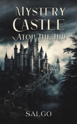 Salgo Mystery Castle atop the Hill (Taschenbuch) (US IMPORT)