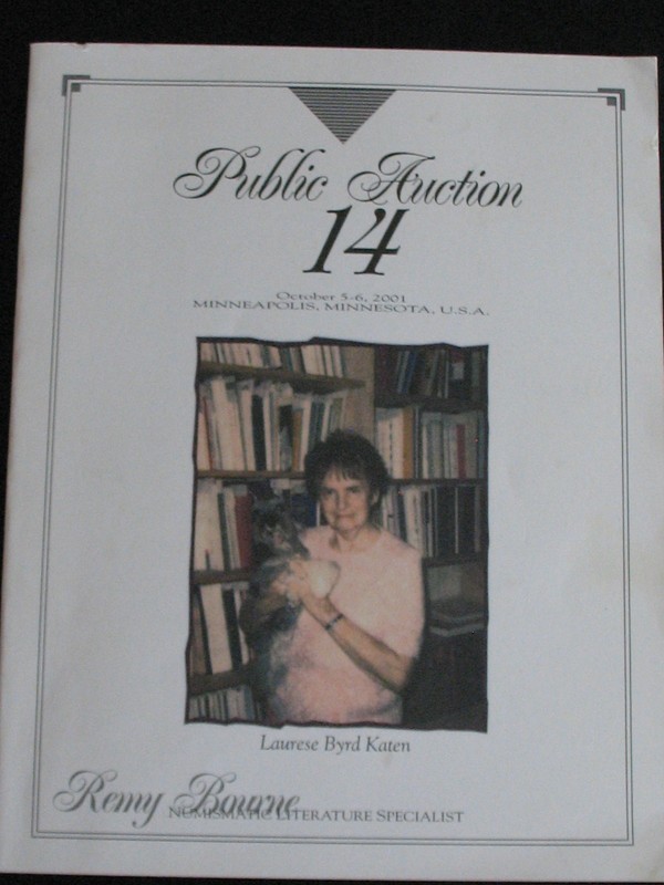 10/5/01 REMY BOURNE AUCTON CATALOG * LAURESE BYRD KATEN LIBRARY * NUMISMATIC