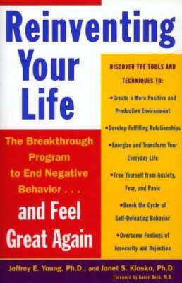Reinventing Your Life: The Breakthrough Program to End Negative Beh - ACCEPTABLE