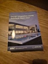 Design Integration Using Autodesk Revit 2021 by Daniel John Stine
