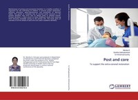 Post And Core Savitha Sathyaprasad