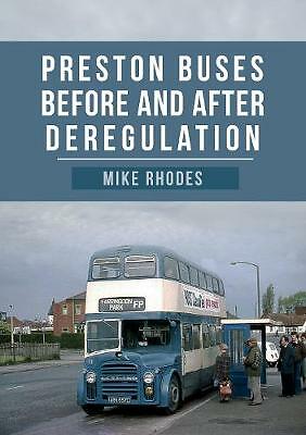 Preston Buses Before and After Deregulation by Mike Rhodes (Paperback, 2019)