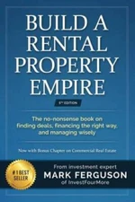 Build a Rental Property Empire: The no-nonsense book on finding deals, fi - GOOD